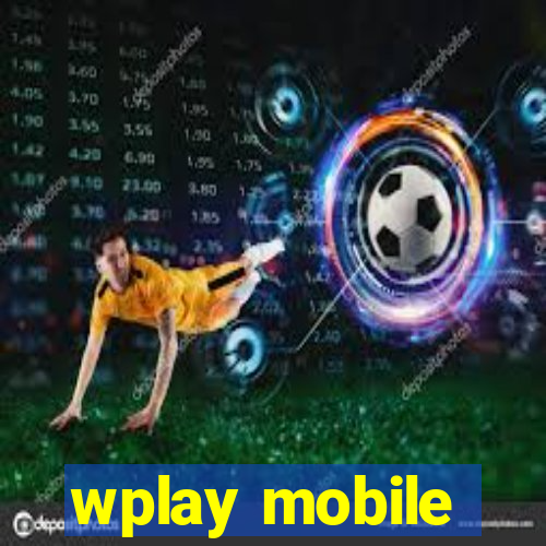 wplay mobile